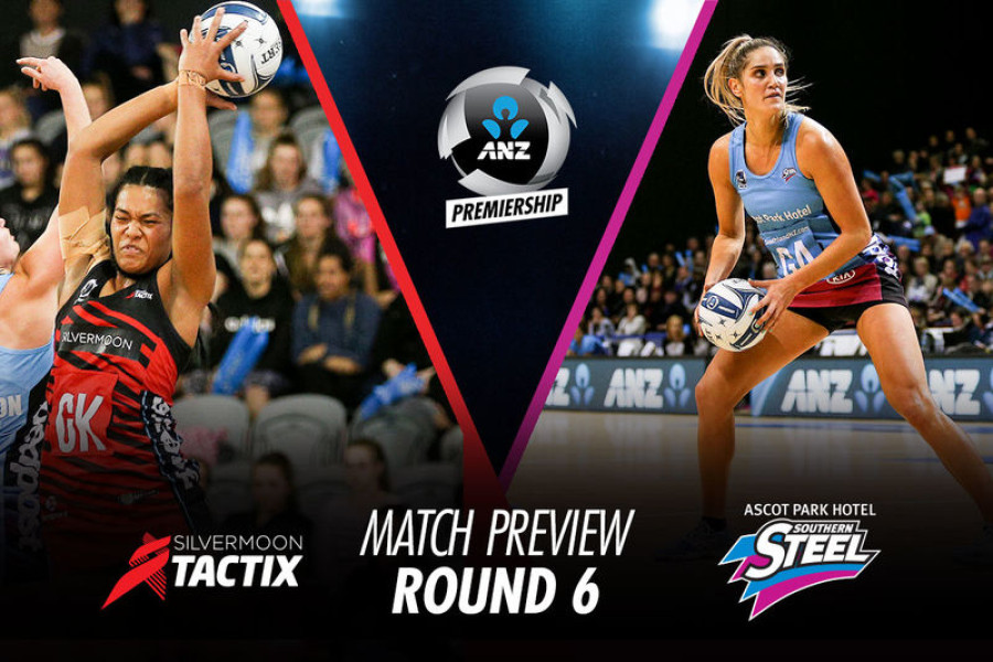 MATCH PREVIEW (R6): TACTIX v STEEL