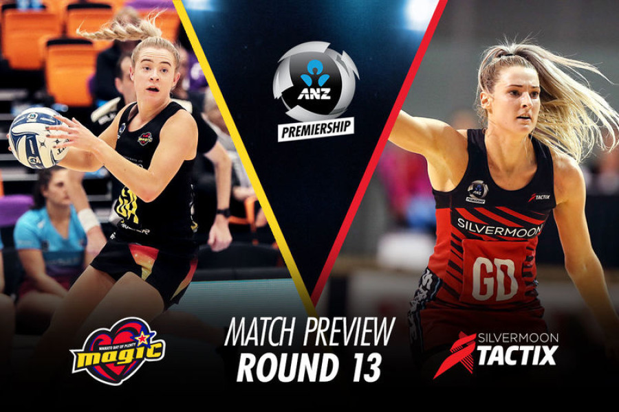 MATCH PREVIEW: (Round 13) MAGIC v TACTIX