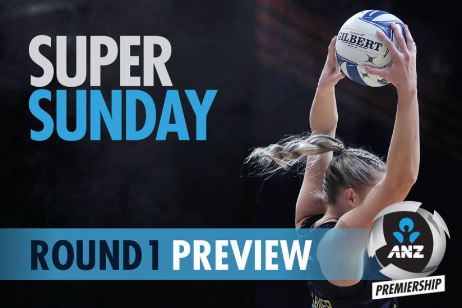 Super Sunday (Round 1) Preview 2019